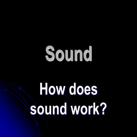 Sound 2.ppt