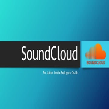 SoundCloud - La Web 2.0 | PPTX