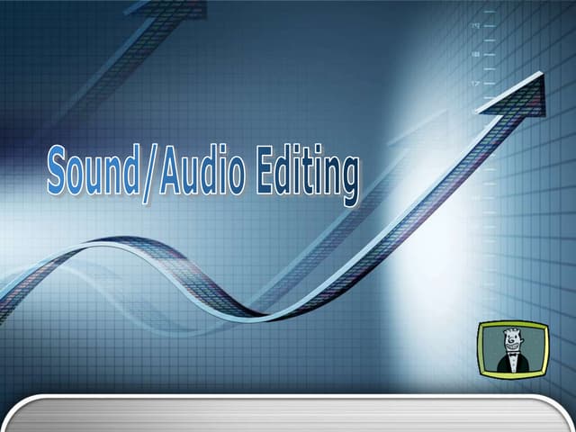 Sound Editing