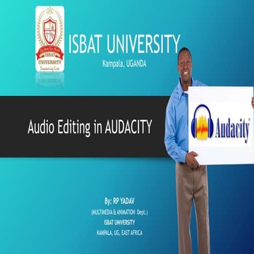 Sound editing with adacity ISBAT University , Kampala , Uganda , East Africa 