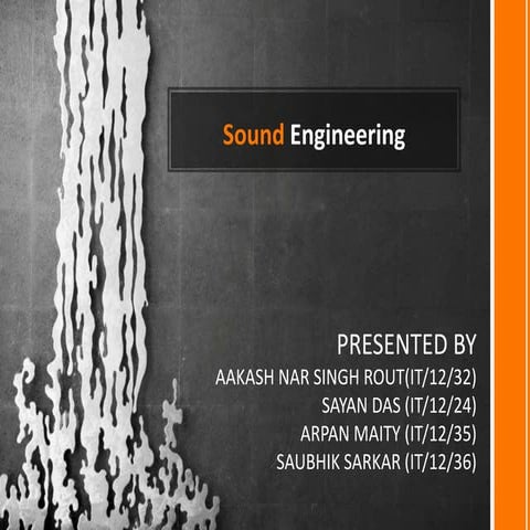 Sound engineering