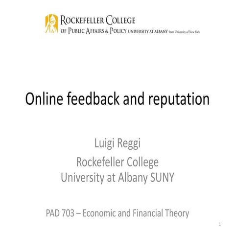 Online feedback and reputation 