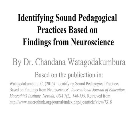 Identifying Sound Pedagogical Practices Based on Neuroscience