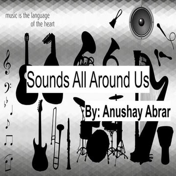 Sounds all around us ( Class 5 ) 