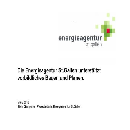 So unterstützt der Kanton St. Gallen die Gebäudemodernisierung