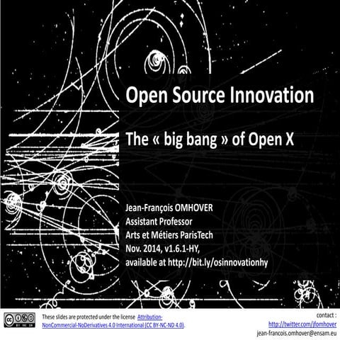 Open Source Innovation - The "big bang" of Open X