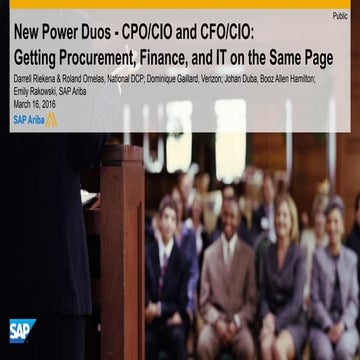 New Power Duos: CPO/CIO and CFO/CIO: Getting Procurement, Finance, and IT on ...