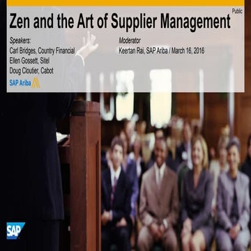 Zen and the Art of Supplier Management