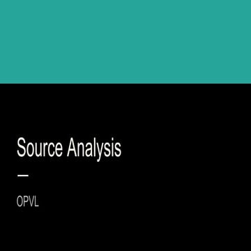 Source Analysis (OPVL)