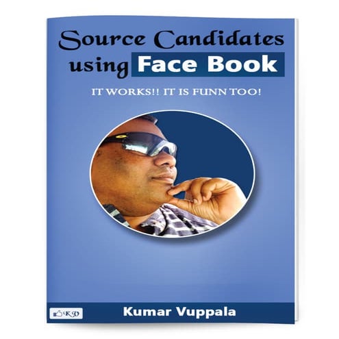Source Candidates using Facebook