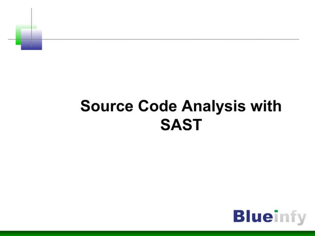 Source Code Analysis with SAST