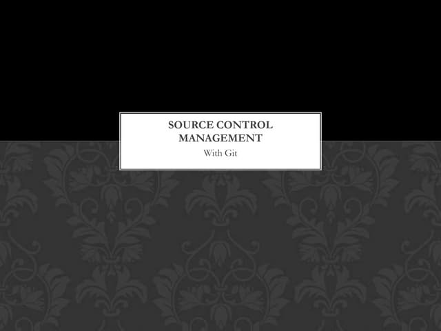 Source control management