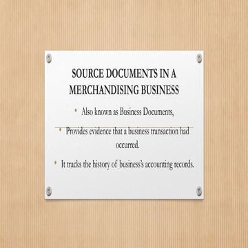 Source documents and journalizing process in a merchandising business