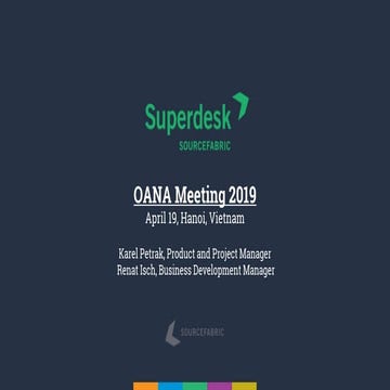 Sourcefabric overview at OANA 2019