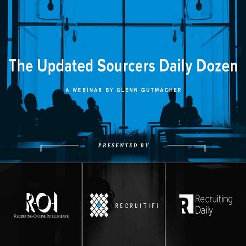 Sourcer's Daily Dozen - Glenn Gutmacher