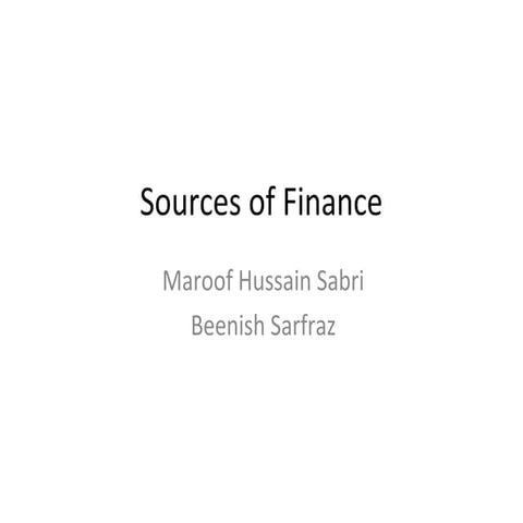 Sources Of  Finance