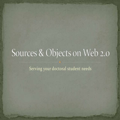 Sources & objects on web 20