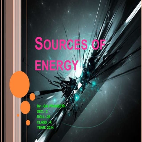 SOURCES OF ENERGY POWER POINT | PPT