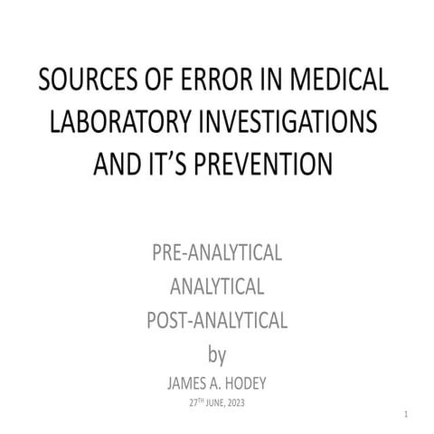 SOURCES_OF_ERROR_IN_MEDICAL_LABORATORY_INVESTIGATIONS_Copy.pptx