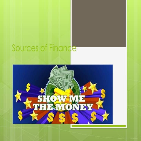 Sources of finance | PPTX