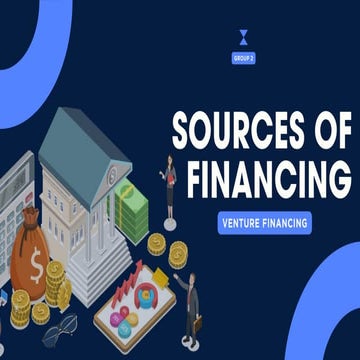 Types and sources of financing for start up businesses | PPTX