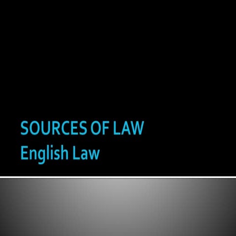 MALAYSIAN LEGAL SYSTEM Sources of law english law