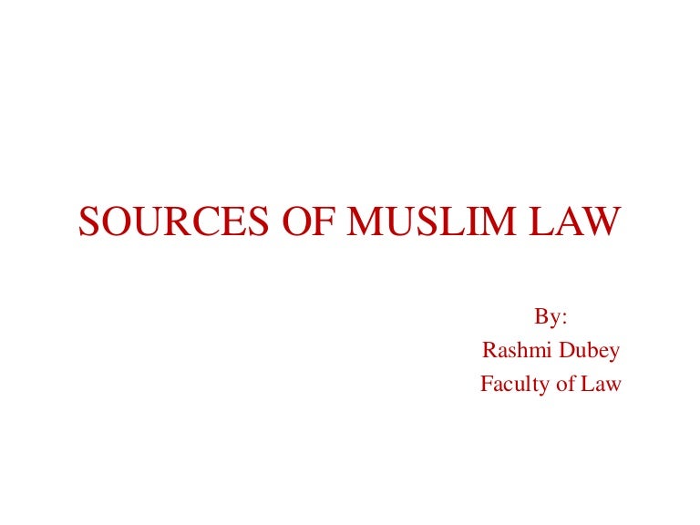 Sources of muslim law