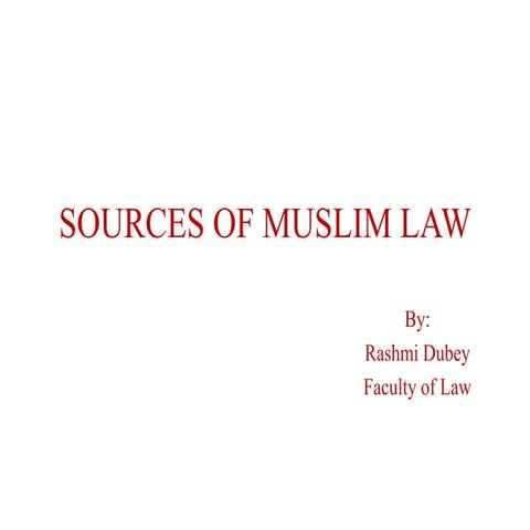 Sources of Muslim Law