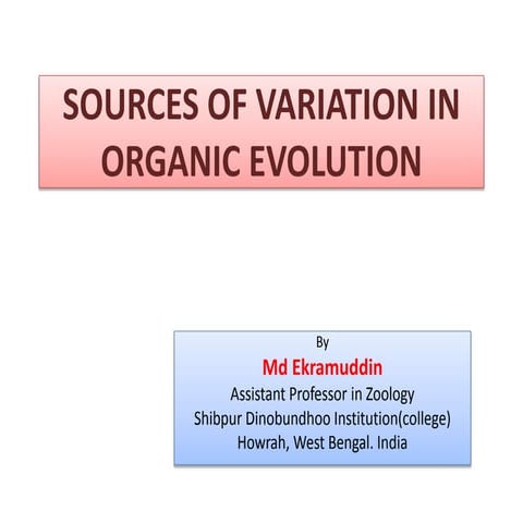 Sources of variation in organic evolution