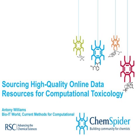 Sourcing high quality online data resources for computational toxicology