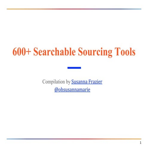 600+ SEARCHABLE Sourcing Tools compiled by Susanna Frazier @ohsusannamarie