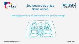 Soutenance Stage Epitech - Valérian Polizzi - Instant System