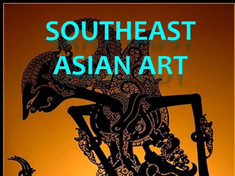 Souteast asian arts Grade8 first quarter