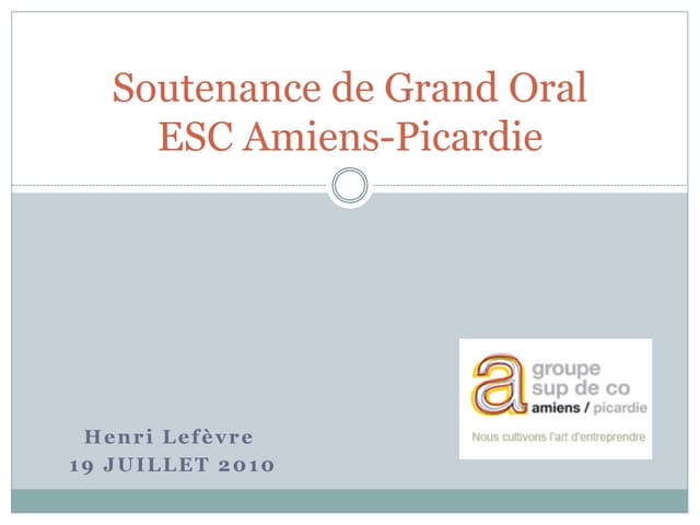 ESC Amiens_Henri Lefèvre_Soutenance de Grand Oral