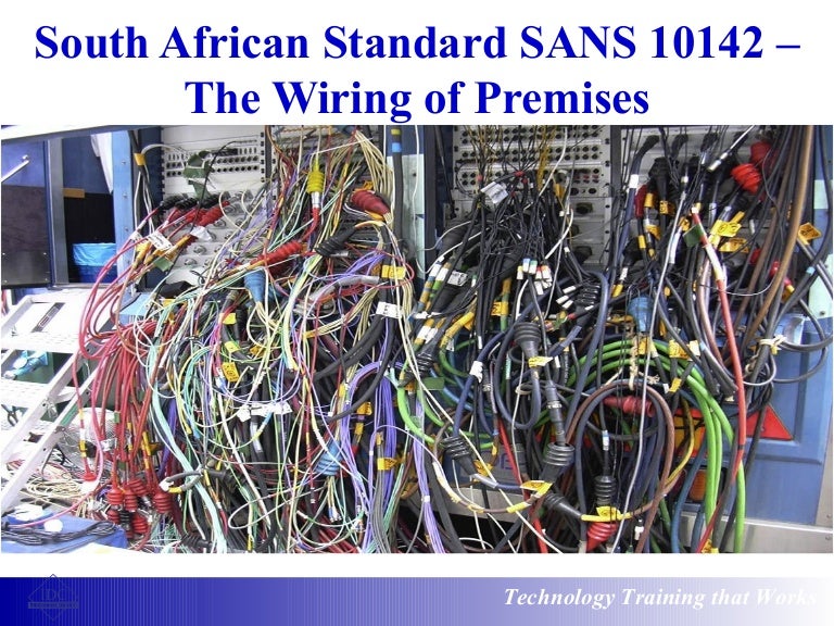South African Standard SANS 10142 the Wiring of Premises