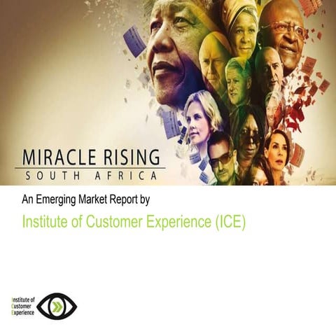 South Africa: An Emerging Market Report by Institute of Customer Experienc…