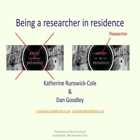 Being a researcher in residence