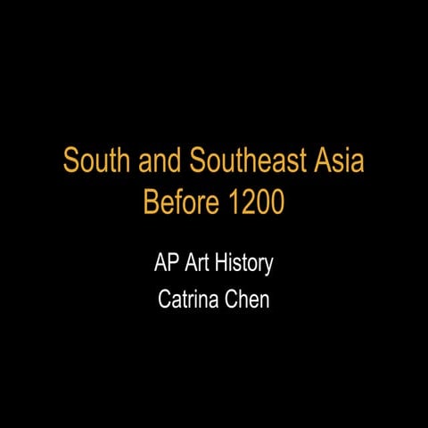 South and Southeast Asia Before 1200 | PPT