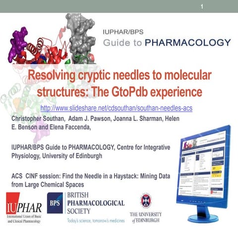Resolving cryptic needles to molecular structures: The GtoPdb experience