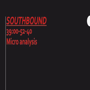 Southbound micro analysis 