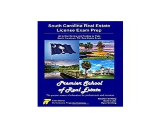 ~[ONLINE] LIBRARY~ South Carolina Real Estate License Exam Prep for the Premier School of Real Estate Edition 'Full_Pages'