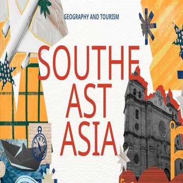 Introduction to Southeast Asia Geography and Tourism