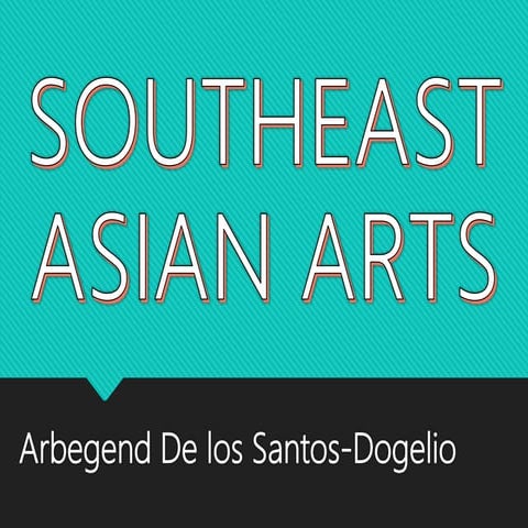 Southeast Asian Arts (Fabric/Fabric Design)