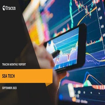 Tracxn - Southeast Asia Tech Monthly Funding Report