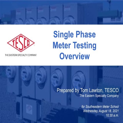Single Phase Meter Testing Overview