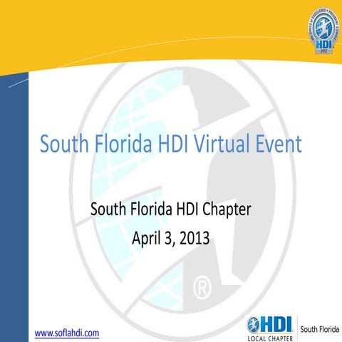South Florida HDI Virtual Event:  IT Alignment and Value Network Metrics