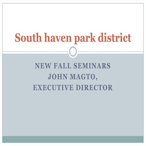 South haven park district ,,