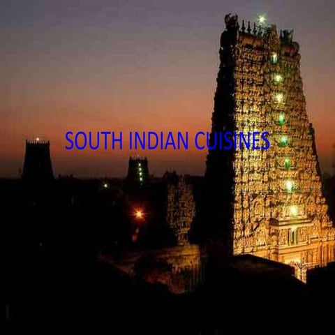 South indian cuisines