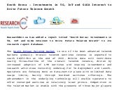 South Korea - Investments in 5G, Io...