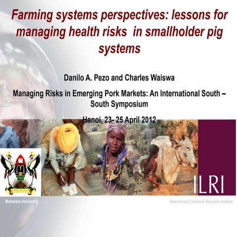 Farming systems perspectives: lessons for managing health risks  in smallhold...